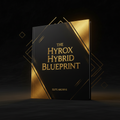 THE HYROX HYBRID BLUEPRINT